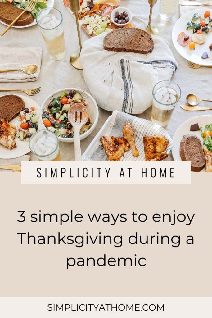 simple ways to enjoy thanksgiving during pandemic, simple holiday traditions